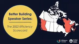 Better Building Speaker Series: The 2022 Efficiency Scorecard