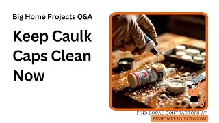 Nozzle Clamp Cap Care Guide For Reusable Caulk Stoppers