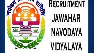 NVS Recruitment 2019 || Navodaya Vidyalaya Samiti recruitment 2019 || Teacher Bharti