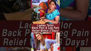 Ladies Tailor Back Pain & Leg Pain 👗 | Osteopathy Treatment &ndash; Relief Within 3 Days! #Shorts
