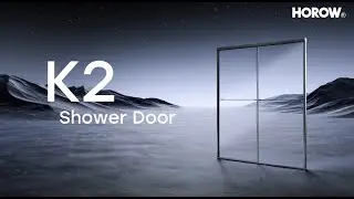 HOROW K2 Bathroom Shower Door Series | Ultra-Narrow Frame, Magnetic Seal & Easy Maintenance