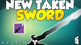 Destiny: How To Get NEW TAKEN SWORD! Easy Tutorial! (Gameplay)