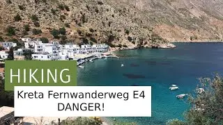 HIKING - Fernwanderweg Kreta E4 (DANGER!) - tolle Natur, kleine Buchten, Berge etc.