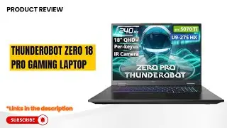 Обзор Thunderobot Zero 18 Pro &ndash; игровой ноутбук с RTX 5070 Ti, процессором Core Ultra 9 275HX и 1...
