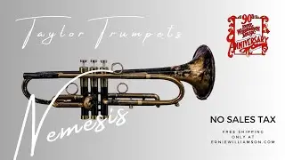 Taylor Nemesis Trumpet – Big Sound, Killer Finish