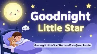 Good night Little Star poem For kids || in English | nursery to prime