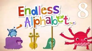 Endless Alphabet Part 08