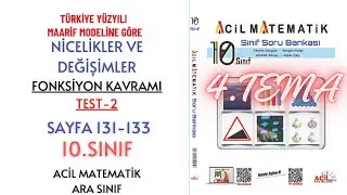 10.Sınıf Soru Bankası 4.TEMA Fonksiyon Test-2 Sayfa 131-133