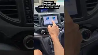 Instalaci&oacute;n Android Auto waze google maps honda Crv Accord Pilot Hrv gps actualizaci&oacute;n videos Civic