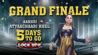 Lock Upp Grand Finale | 7th May 2022 | Kaun Banega Winner?