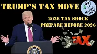 The Truth Behind Trump&rsquo;s 2026 Tax Plan &mdash; Prepare Yourself
