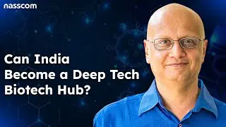 Can India Become a Deep Tech Biotech Hub? A Vision for the Next Decade