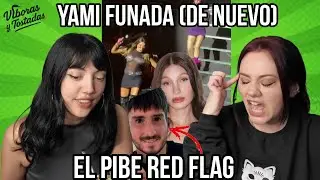 YAMI SADFIE FUNADA (de nuevo) | CATHERINE FULOP con ERREWEY  | #VYT