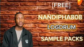 NANDIPHA808  FREE LOGDRUM  SAMPLE PACKS 2024