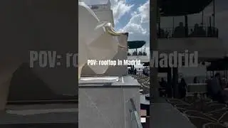 #travel #travelshorts #europe #funny #fun #rooftop #madrid #coolplaces #vacation