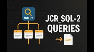 Запросы JCR_SQL-2 в AEM