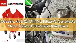 Rese&ntilde;a del RADIKAL RK14S Candado Moto Disco Premium Alarma 120dB ON/OFF Activaci&oacute;n Opcional, Warning