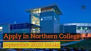Northern College: Sept 2020 Intake | Timmins | Haileybury | Kirkland Lake | Ontario | Apply Global