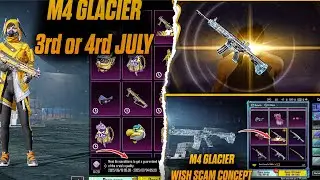OFFICIAL NOTE M4 GLACIER TIME LIMITED IN CLASSIC CRATE😭M4 GLACIER 3RD & 4RD JULY🤔WISH CONCEPT SCAM