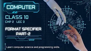 10th class Computer Science chapter 2 Lecture 3