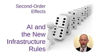 Second-Order Effects: Generative AI and the New Rules of Infrastructure