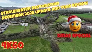Stroudwater navigation restoration at Eastington, December update (and 2025 review in pictures) 