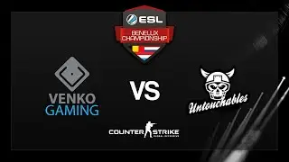 ESL Benelux Championship | Week 2 | Venko Gaming vs The Untouchables | CS:GO