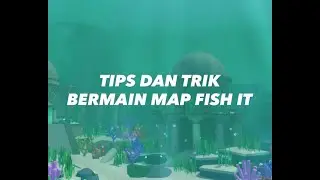 TIPS DAN TRIK BERMAIN MAP FISH IT #roblox #fishit 