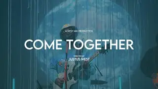 Prodo Lab // &ldquo;Come Together&rdquo; // Justus West
