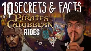 10 Secrets & Facts about the Pirates of the Caribbean Rides! | Disney Parks