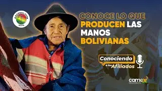 Conociendo a los afiliados | ¿Cómo las mujeres generen ingresos en Bolivia?
