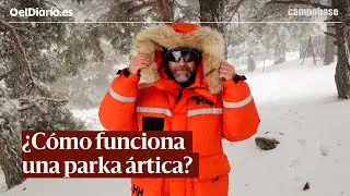 As&iacute; funciona una PARKA &Aacute;RTICA &middot; CAMPO BASE