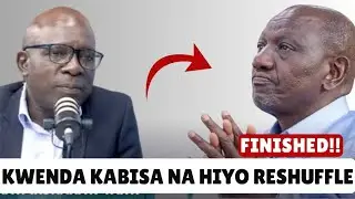 Kiberenge Exposes RUTO'S Secret Plans Behind CABINET Reshuffle as MBADI & KABOGO in Trouble