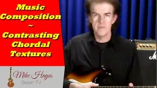 Music Composition Techniques: Contrasting Chordal Textures