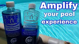 SUPER BLUE pool polisher and clarifier how to use with results.