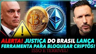 BRAZILIAN JUSTICE BLOCKING CRYPTOS AND BITCOIN?