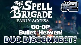 Let's get a CO-OP win! [The Spell Brigade #2] Zhonos Let's Play!