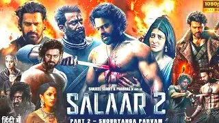 Salar Movie Prabhas Full Movie Part 2 । Released date। Salaar 2 Release Date। Prabhas