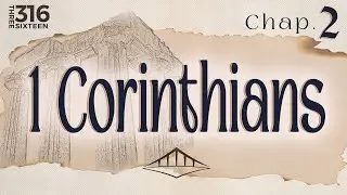 1 Corinthians (Chap. 2) | Bridgeway Church