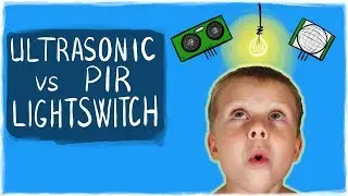 ULTRASONIC VS PYROELECTRIC/PIR HUMAN DETECTION - automatic light switch how to