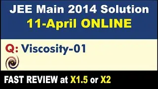 JEE Main 2014 Physics Solutions | Viscosity-01