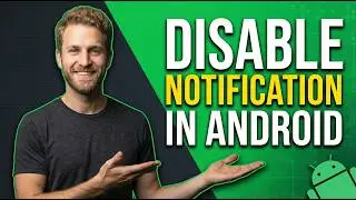 How To Disable Notification In Android (Easy Guide)
