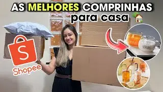 COMPRAS PARA CASA NA SHOPEE - AS *MELHORES* COMPRAS SHOPEE PARA O LAR