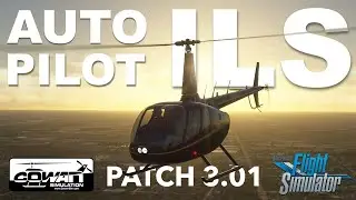 Test Autopilota i ILS w Robinsonie R66 od studia Cowansim - patch 3.01 - MSFS