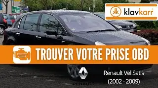 Prise OBD Renault Vel Satis (2002 - 2009) - O&ugrave; trouver mon connecteur OBD2 ?