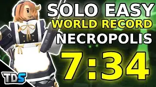 [7:34] TDS SOLO EASY MODE WORLD RECORD IN NECROPOLIS | Tower Defense Simulator Roblox