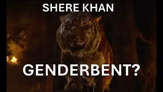 WHAT IF SHERE KHAN WAS FEMALE? (Voice Cover)