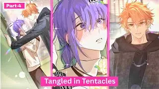 Tangled in tentacles ||Part-4|| BL Manhua in Hindi || Explained by Subh