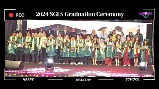 SGLS Graduation Ceremony 2024. Part 1.