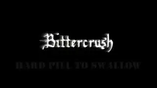 Hard Pill To Swallow Bittercrush Lyrics